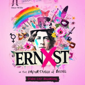 Featured image for “Ernxst, Or The Importance Of Being”